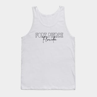 Fort Pierce Florida Tank Top